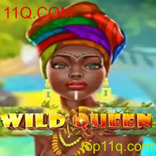 WildQueen: Descubra a Aventura no Mundo de 11Q.COM
